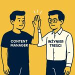 Inżynieria treści a Content Marketing – na czym polega różnica?